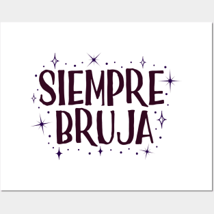 Siempre Bruja Posters and Art